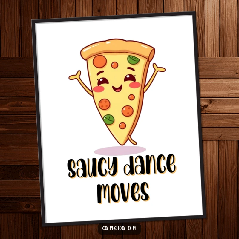 Funny smiling pizza slice poster, doing a silly dance, adding a vibrant and humorous touch to wall decor, ideal for kitchens.