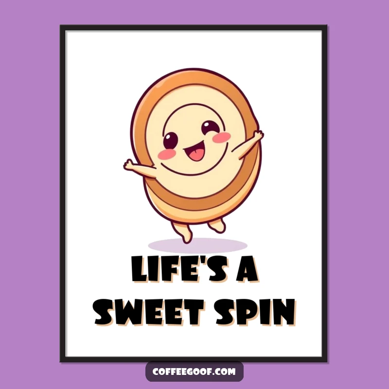Funny Cinnamon Roll Spin Poster - Whimsical Wall Art for Sweet Spaces