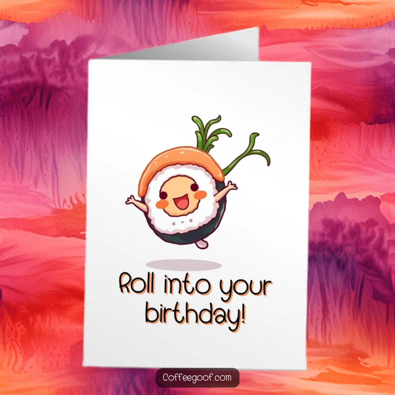 Funny Free Printable Birthday Card: A happy sushi roll character performs a cartwheel with a seaweed flourish, celebrating with downloadable art.
