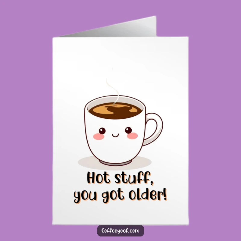 Free Printable Birthday Card: Funny Coffee Cup Character, Wiggling Handle, LOL Downloadable Gift
