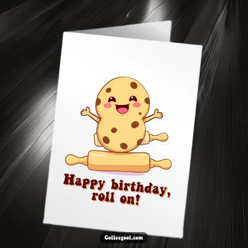 Funny Free Printable Birthday Card: A grinning cookie character skillfully balancing on a rolling pin, a humorous celebration card.