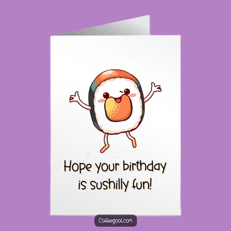Free Printable Birthday Card: Dancing Sushi Jig for Your Big Day!