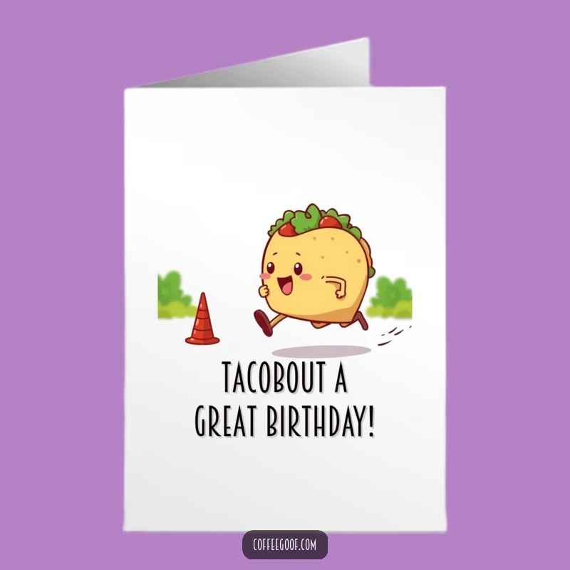 Free Printable Sprinting Taco Birthday Card - Funny Downloadable Greeting for a Fast-Paced Celebration!