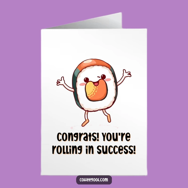 Free Printable Congrats Card: Sushi Dances for Your Amazing Achievement!