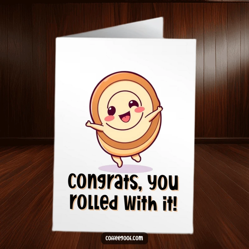 Funny Free Printable Congratulations Card: A cinnamon roll character in a cheerful spin, representing sweet accomplishments.