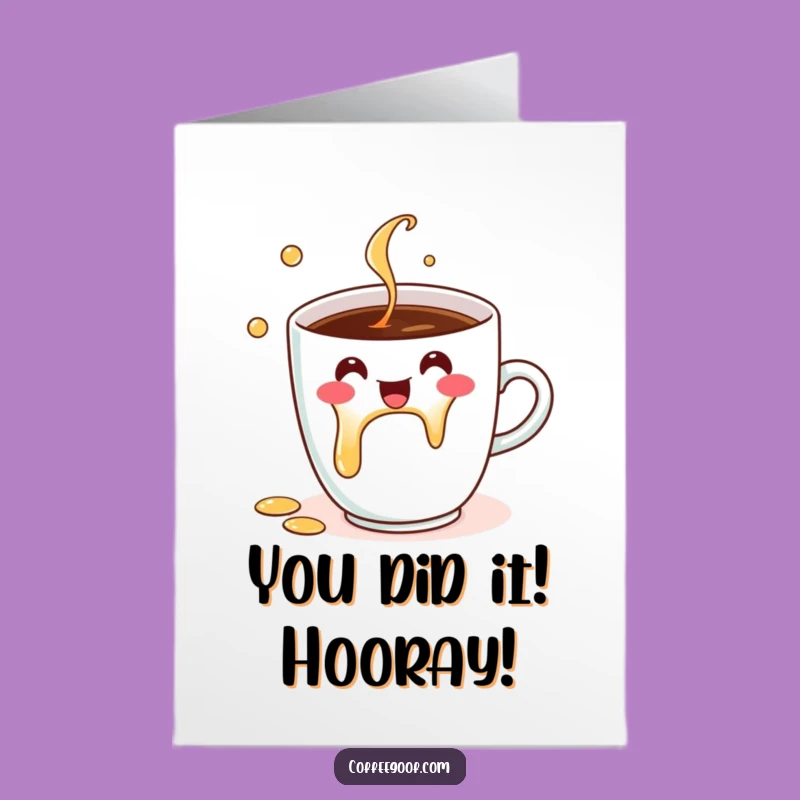 Free Printable Congrats Card: Coffee Cup Spill - Funny Downloadable