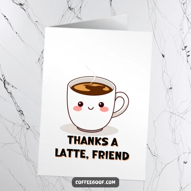 Funny Free Printable Thank You Card of a cheerful coffee cup character steaming gratefully, its handle wiggling with appreciation.
