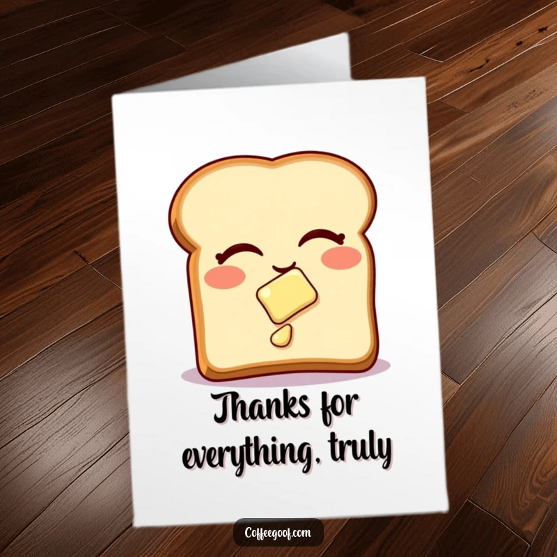 Funny free printable thank you card of a winking toast with butter in motion, a deliciously humorous way to say thanks.