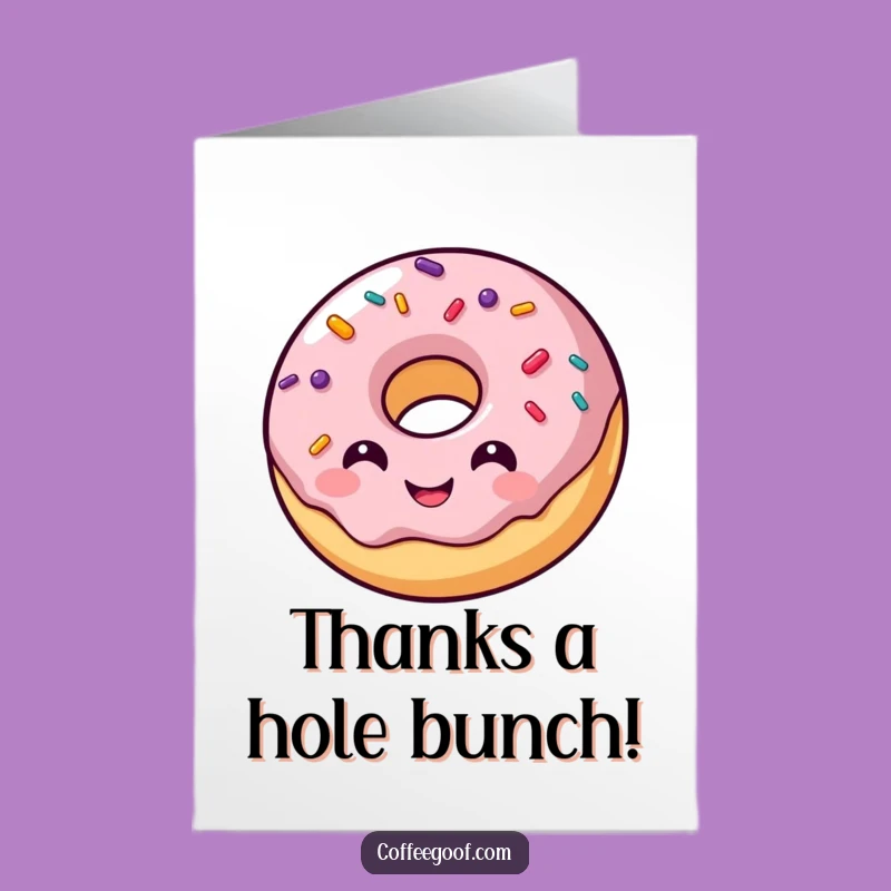 Free Printable Thank You Card: Sweet Donut, Grateful Sprinkles, Print-at-Home Gift