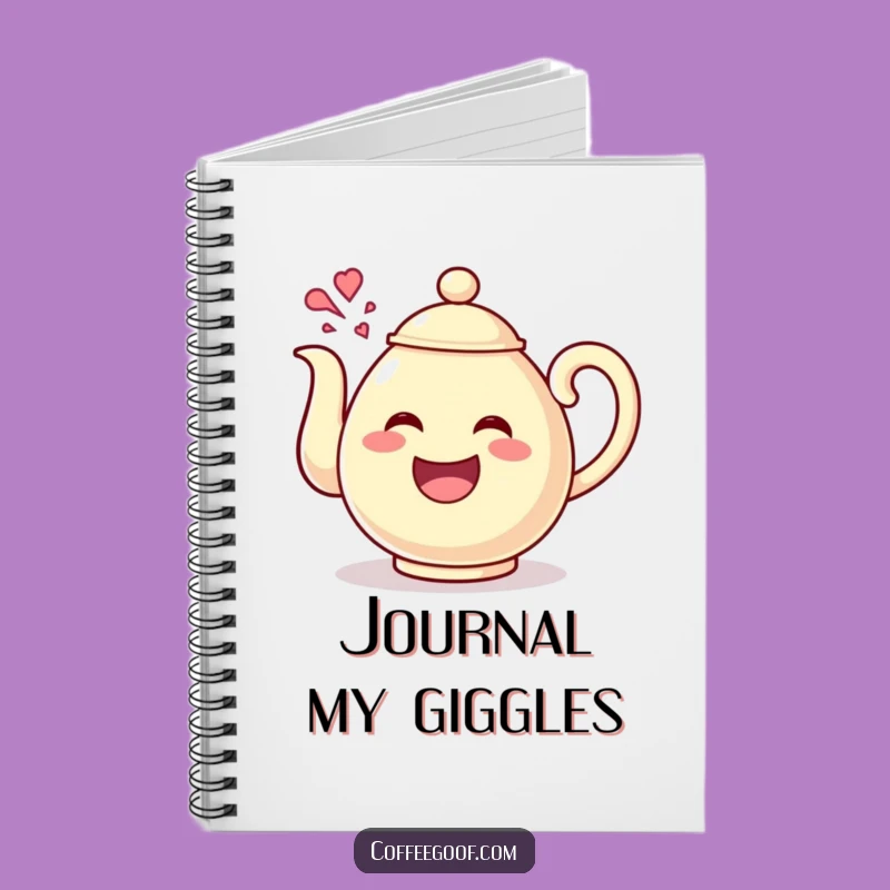 Funny Teapot Giggles Notebook: Happy Character for Joyful Jotting