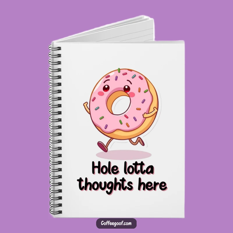 Funny Donut Notebook: Grinning Character, Hilarious Journal for Sweet Ideas